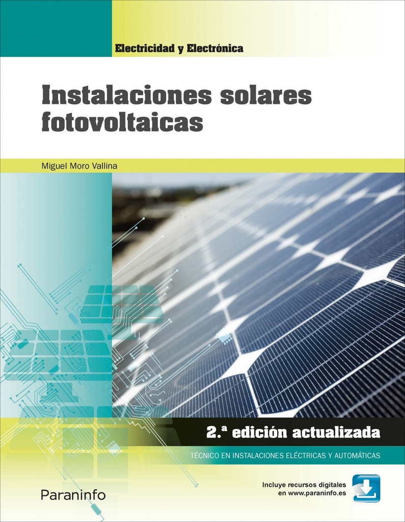 [9788428340113] Instalaciones Solares Fotovoltaicas (2ªED. Actualizada)