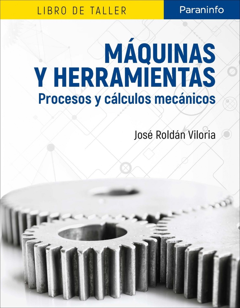 [9788428340410] Máquinas y Herramientas