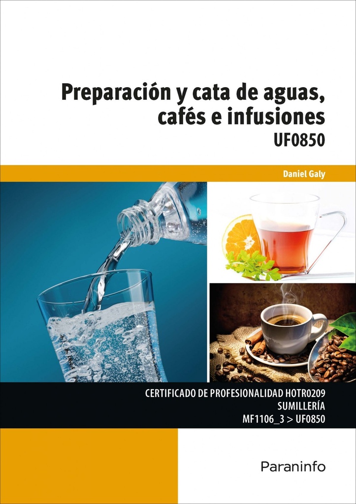 [9788428341288] Preparación y Cata de Aguas, Cafès e Infusiones (uf0850)