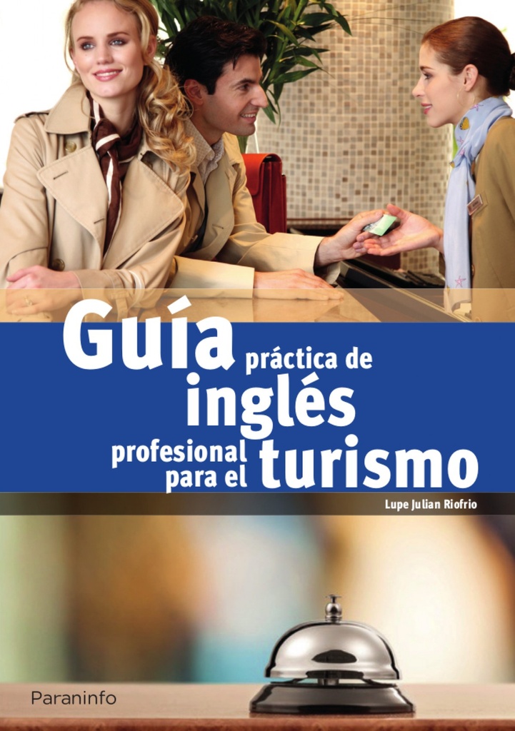 [9788428341332] Guía Practica de Inglès Profesional para el Turismo