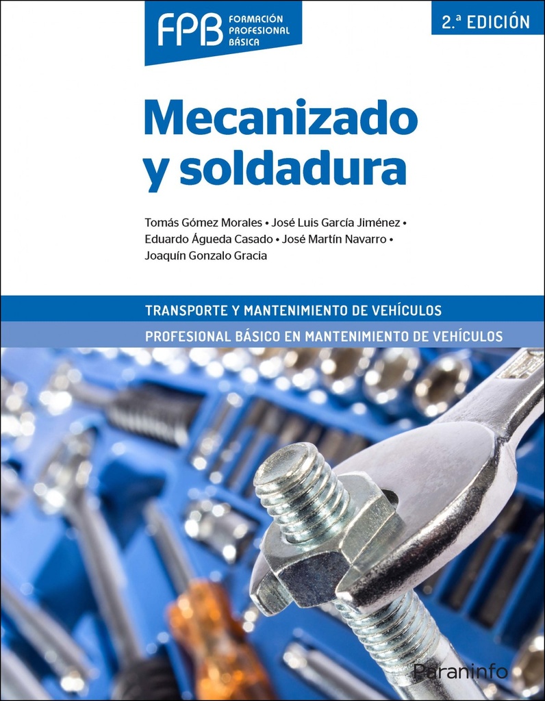 [9788428342636] Mecanizado y soldadura 2ª edición