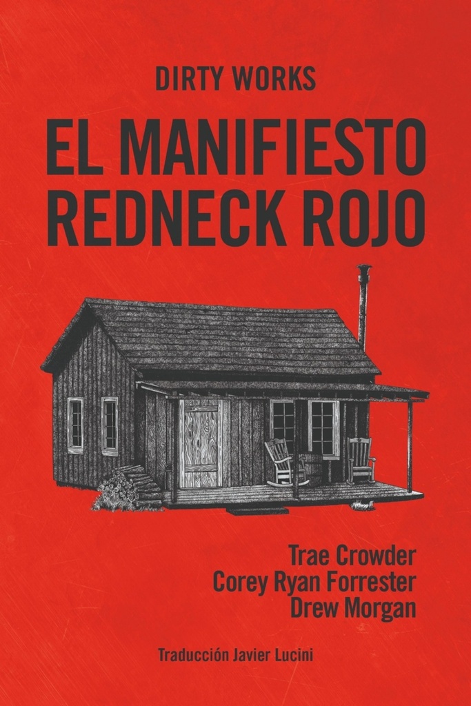[9788412112825] El Manifiesto Redneck Rojo