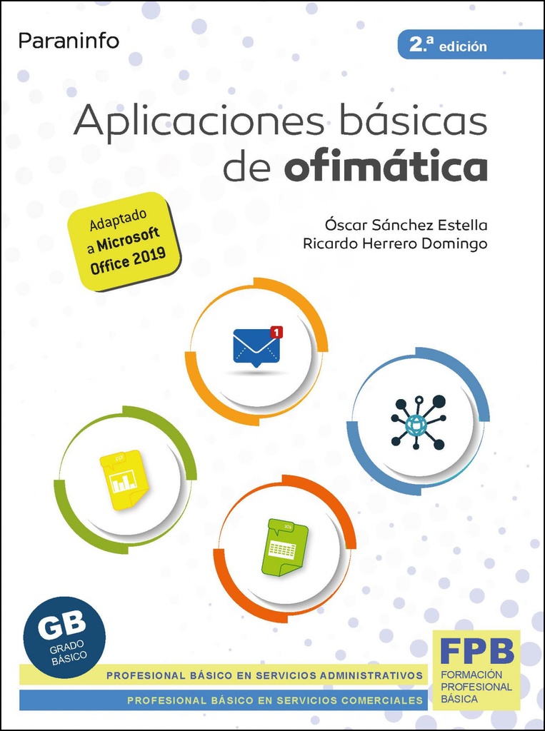 [9788428345026] Aplicaciones Básicas de Ofimática 2.ª Edición 2021