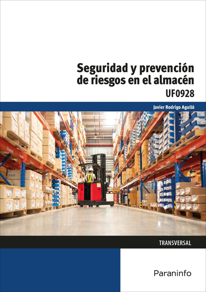 [9788428359122] Seguridad y prevención de riesgos en el almacén