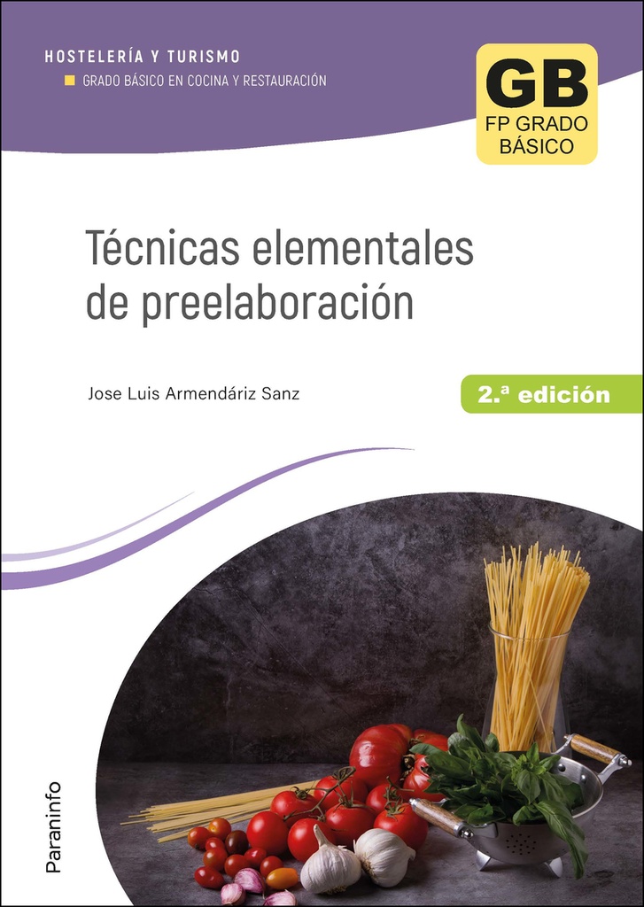 [9788428359474] Técnicas elementales de preelaboración 2.ª edición 2023