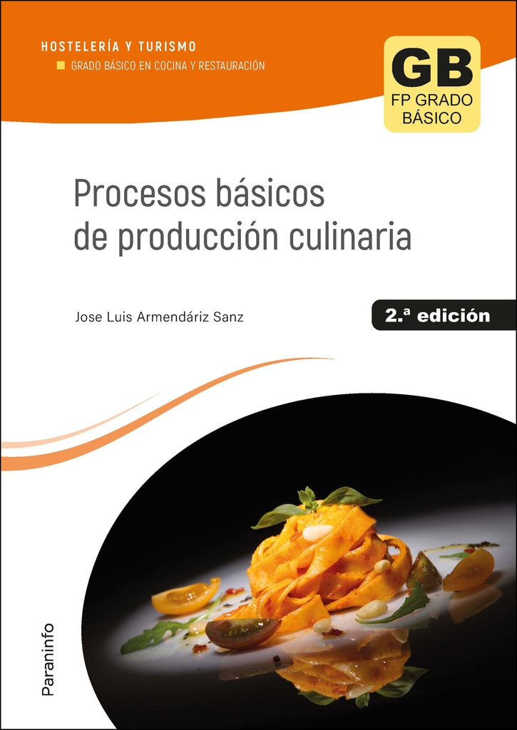 [9788428359481] Procesos básicos de producción culinaria 2.ª edición 2023