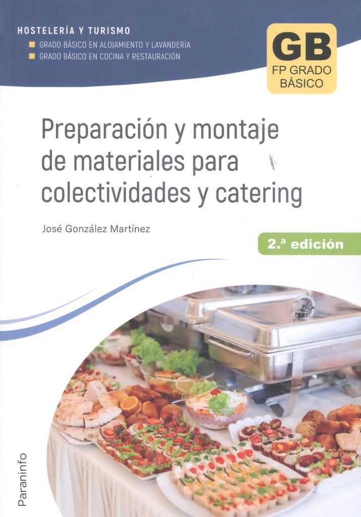 [9788428359528] Preparación y montaje de materiales para colectividades y catering 2.ª ed. 2023