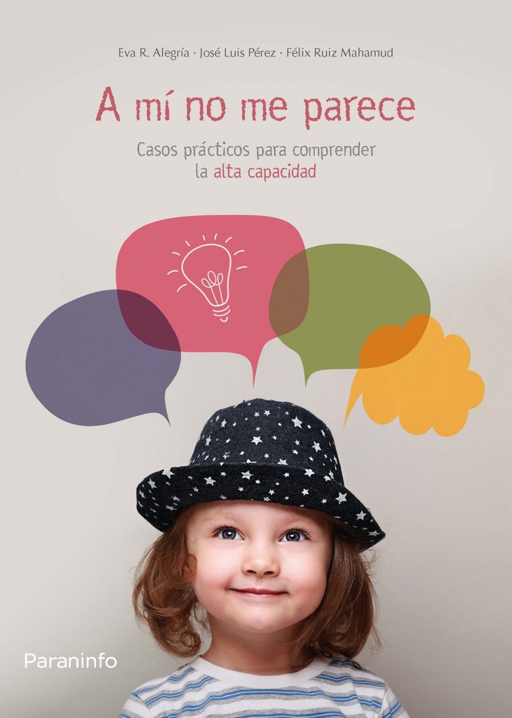 [9788428334648] A mí no me parece. Casos prácticos para comprender la alta capacidad