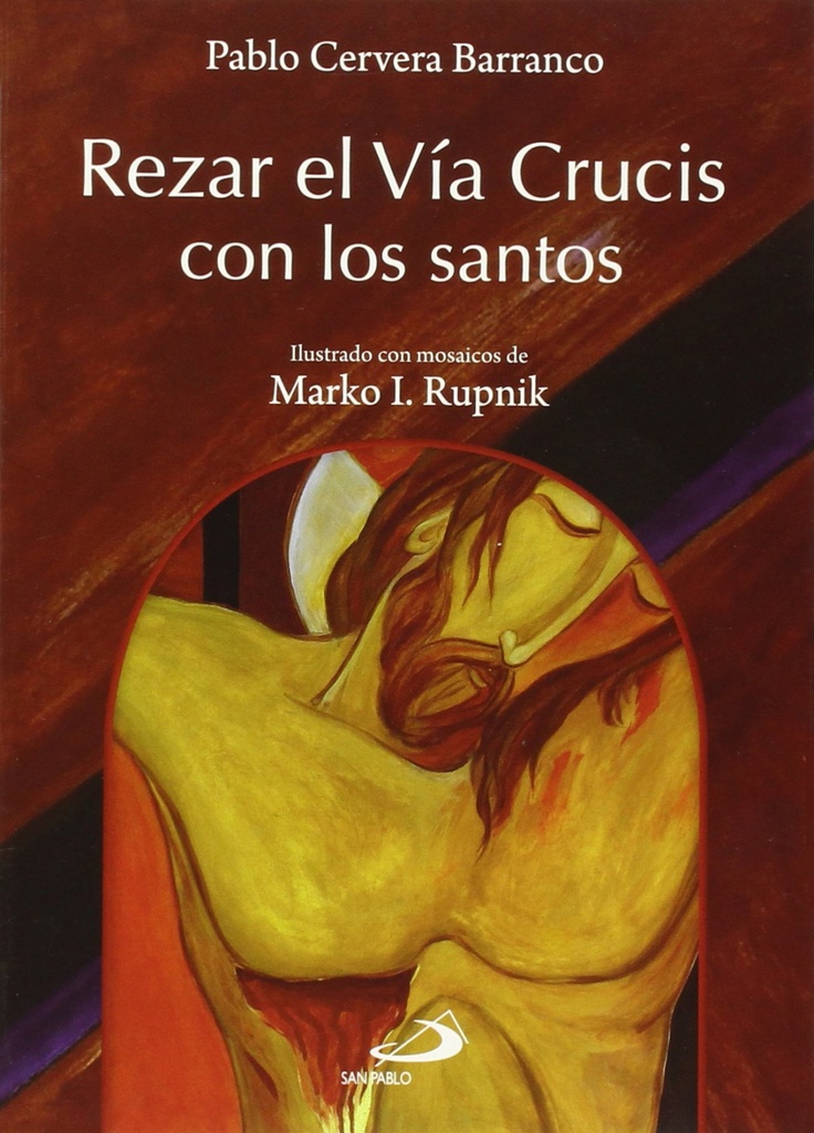 [9788428546867] Rezar El Vía Crucis Con Los Santos
