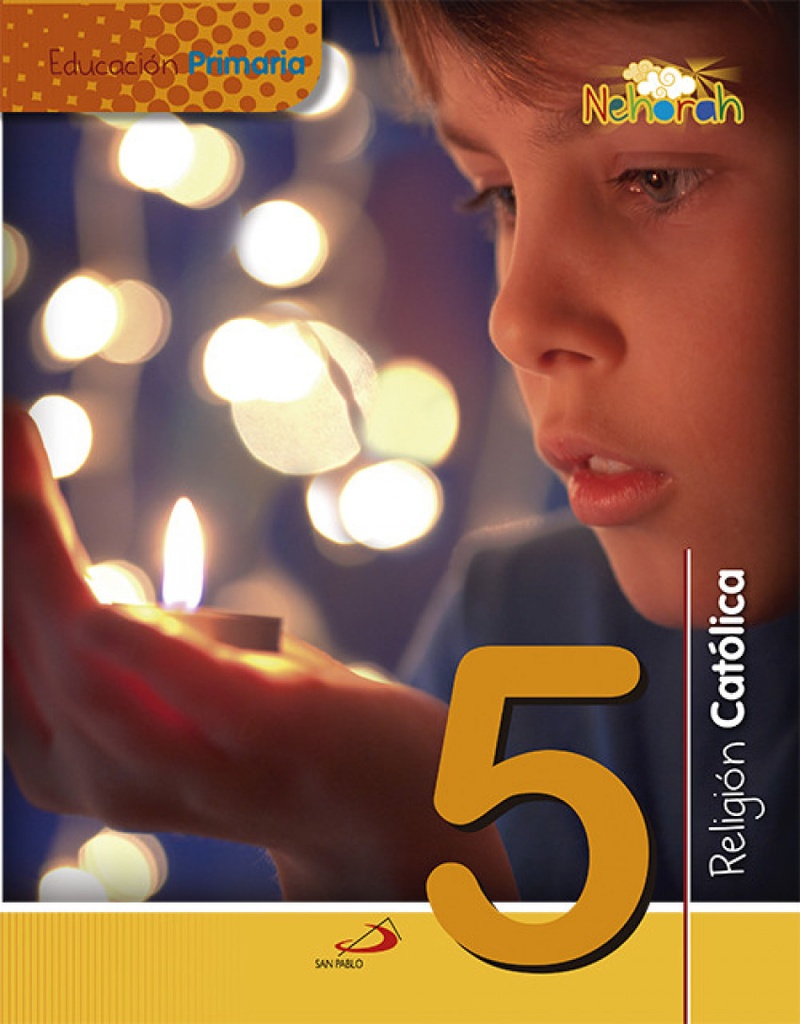 [9788428547505] Religión 5ºprimaria. Proyecto Nehorah