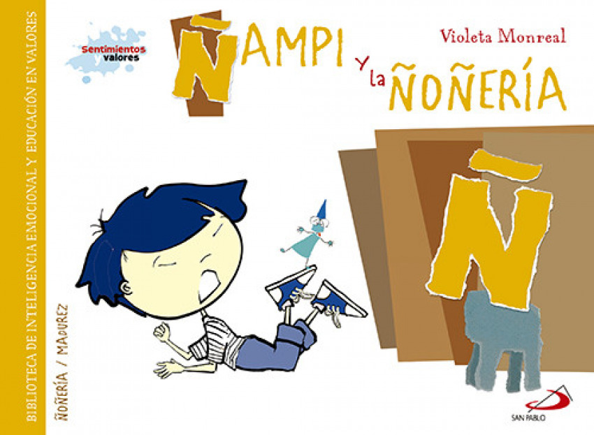 [9788428549974] Ñ/Ñampi y la ñoñeria