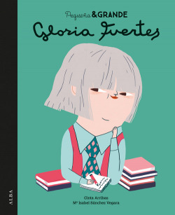 [9788490653487] Pequeña & grande Gloria Fuertes