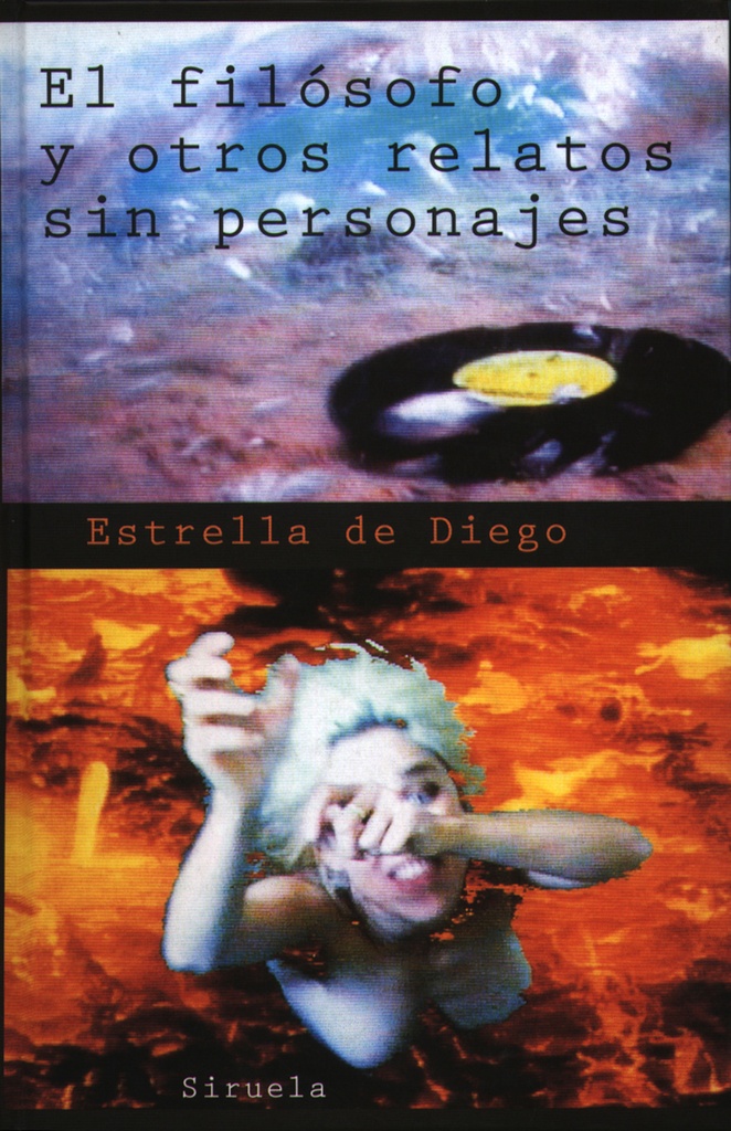 [9788478445257] El filósofo y otros relatos sin personajes