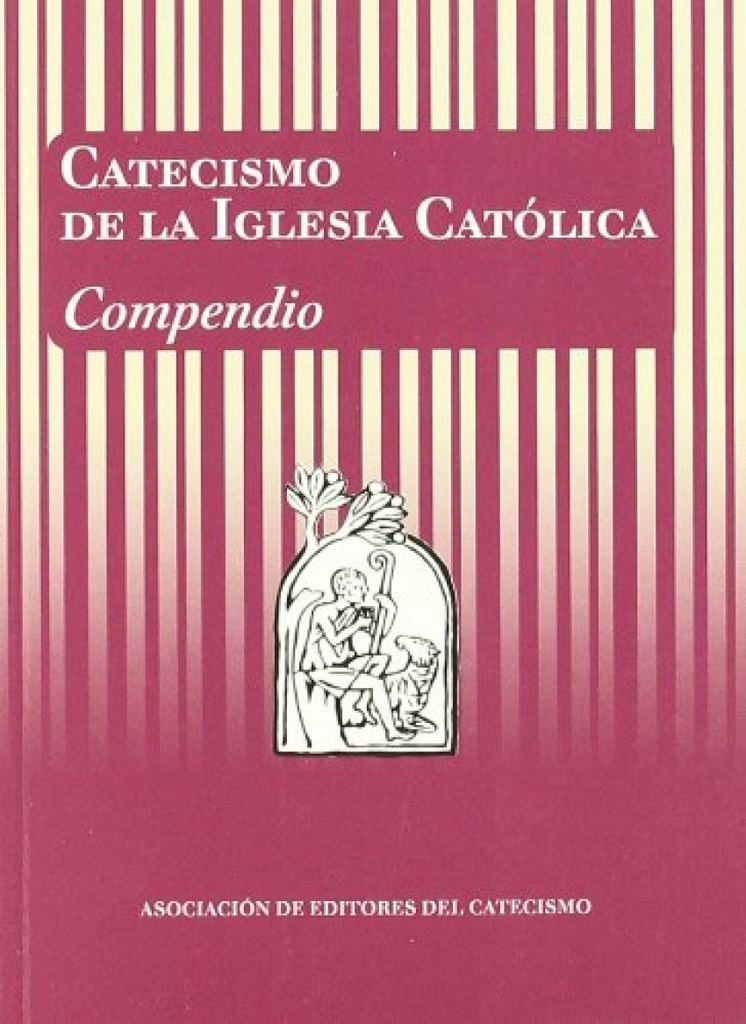 [9788428811569] Catecismo de la Iglesia Católica. Compendio