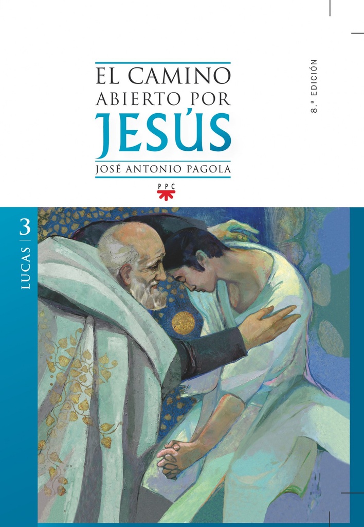 [9788428824088] El camino abierto por Jesús. Lucas