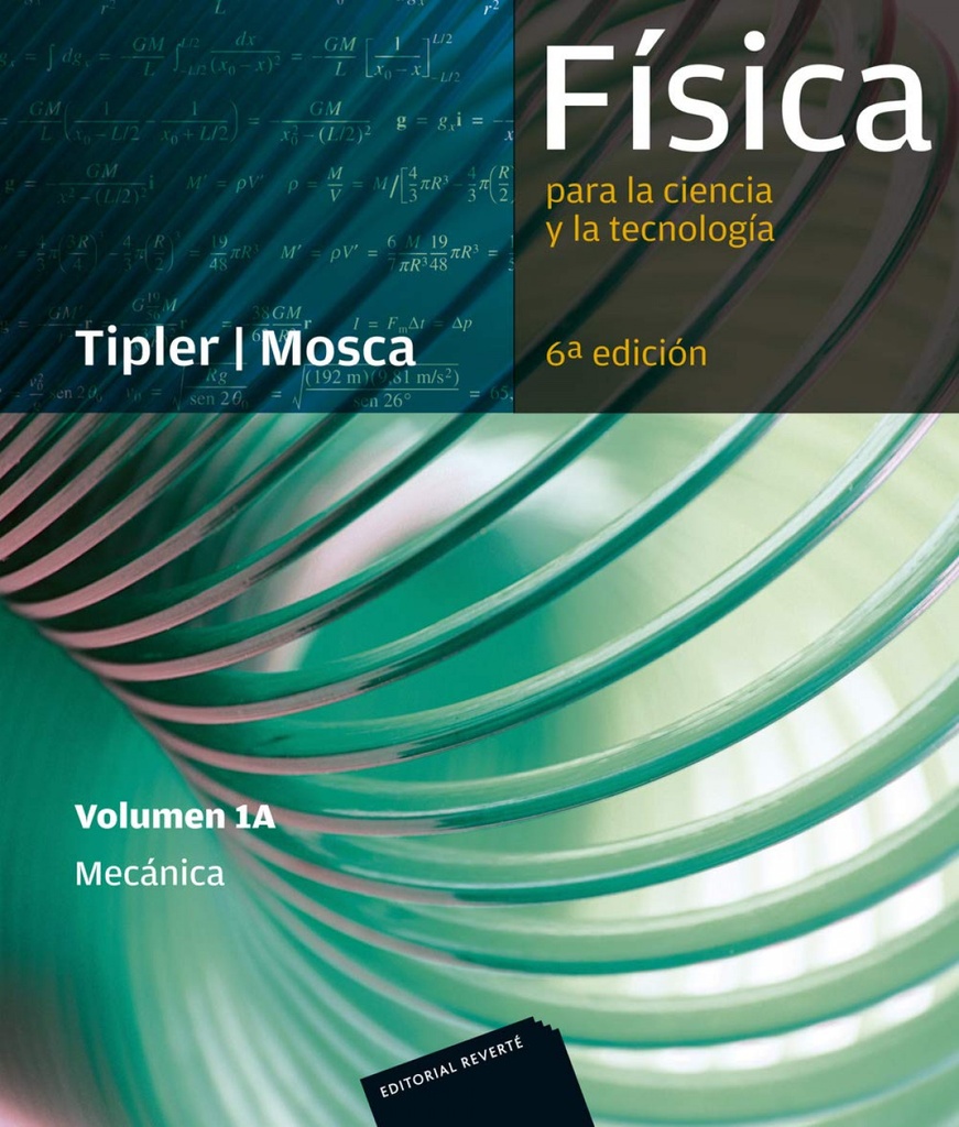 [9788429144215] Física para la Ciencia y Tecnología: Mecánica