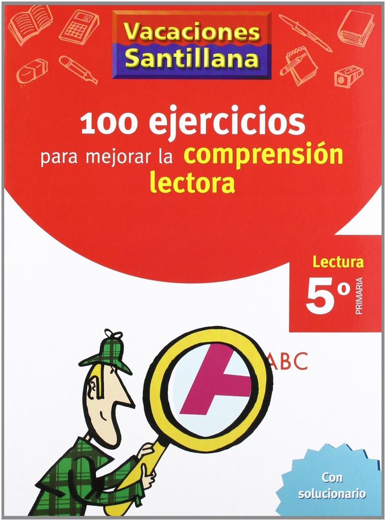 [9788429409239] Vacaciones 100 Ejercicios para Mejorar la Compresion Lectora 5º Primaria Santill