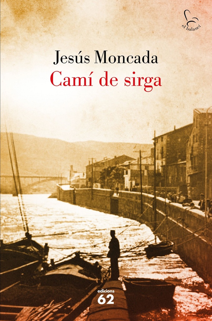 [9788429775631] Camí de sirga