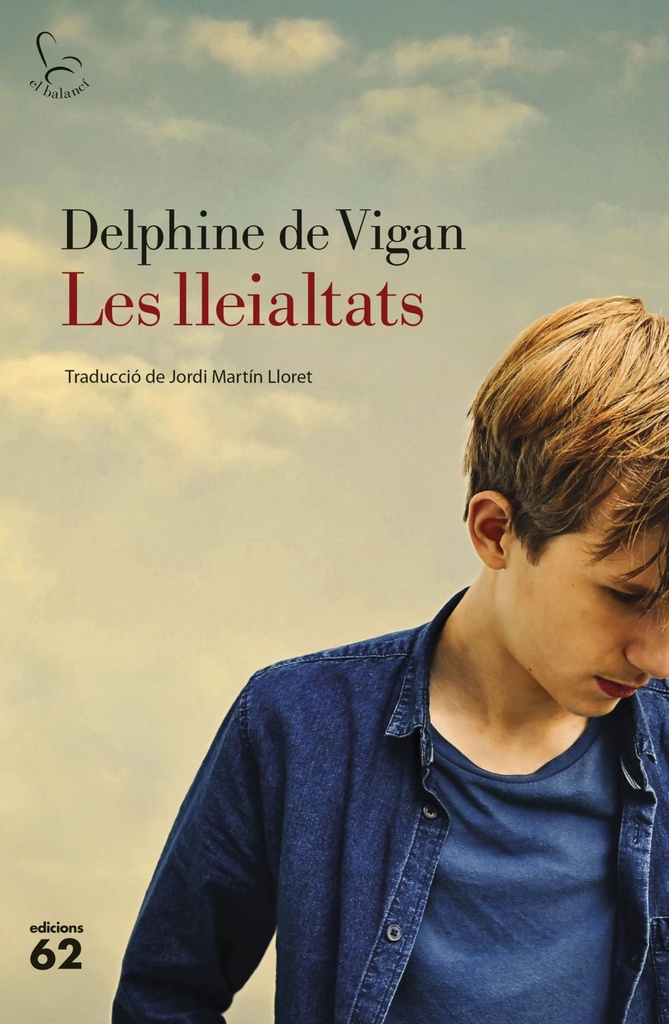 [9788429777291] Les Lleialtats