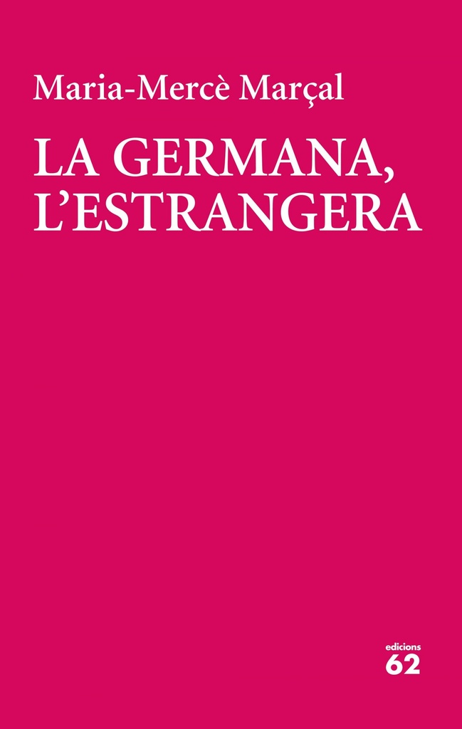[9788429777413] La Germana, L´estrangera