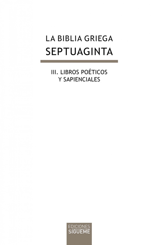 [9788430118540] La biblia griega: III libros poeticos y sapienciales