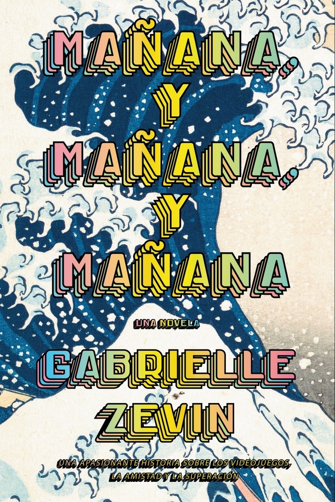 [9788411481489] Mañana, y mañana, y mañana