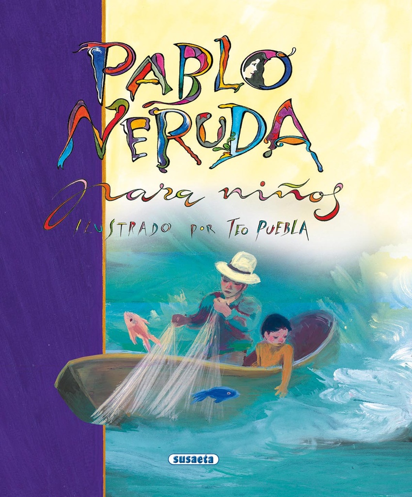 [9788430540150] Pablo Neruda para niños