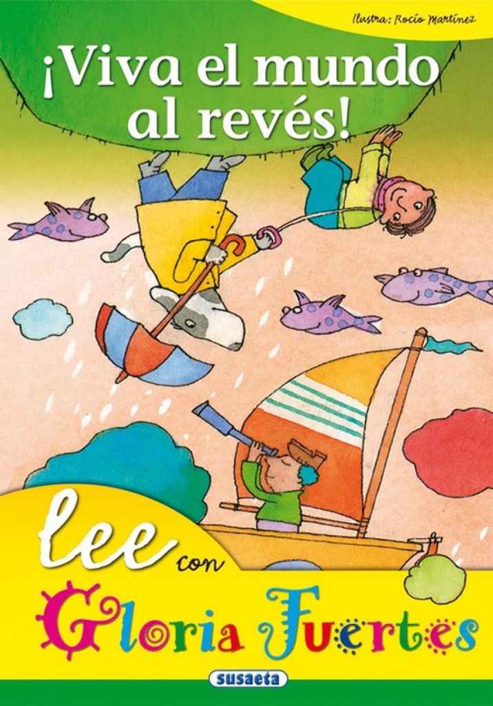 [9788430567270] íViva el mundo al revés!