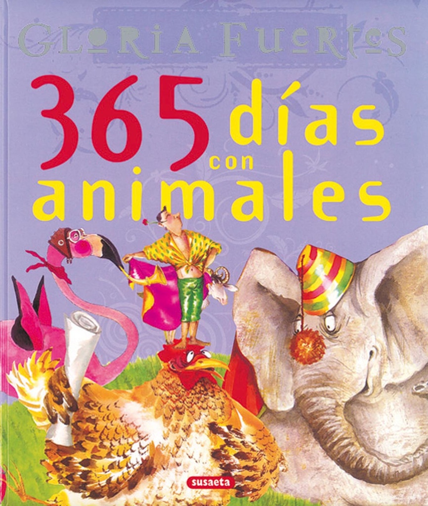 [9788430598960] 365 Días con animales de Gloria Fuertes (Grandes libros)