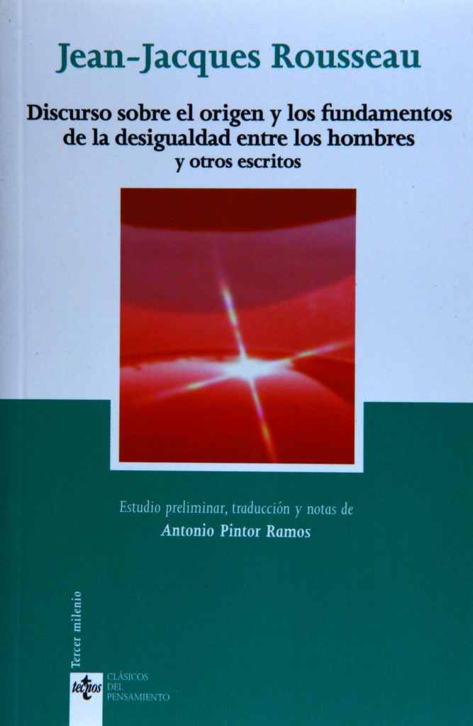 [9788430942589] Discurso sobre el origen y los fundamentos de la desigualdad entre los hombres y