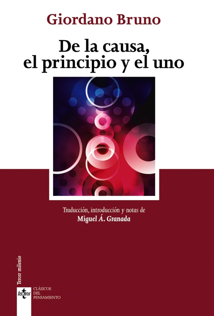 [9788430974146] De la Causa, el Principio y el Uno