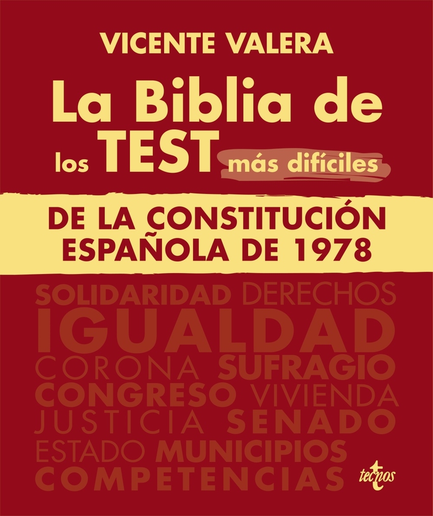 [9788430987573] La BIBLIA de los Test más difíciles de La Constitución Española de 1978