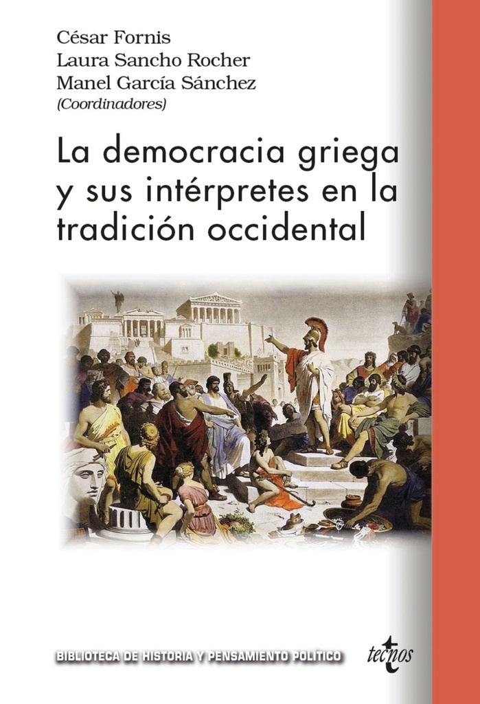 [9788430989225] La democracia griega y sus intérpretes en la tradición occidental