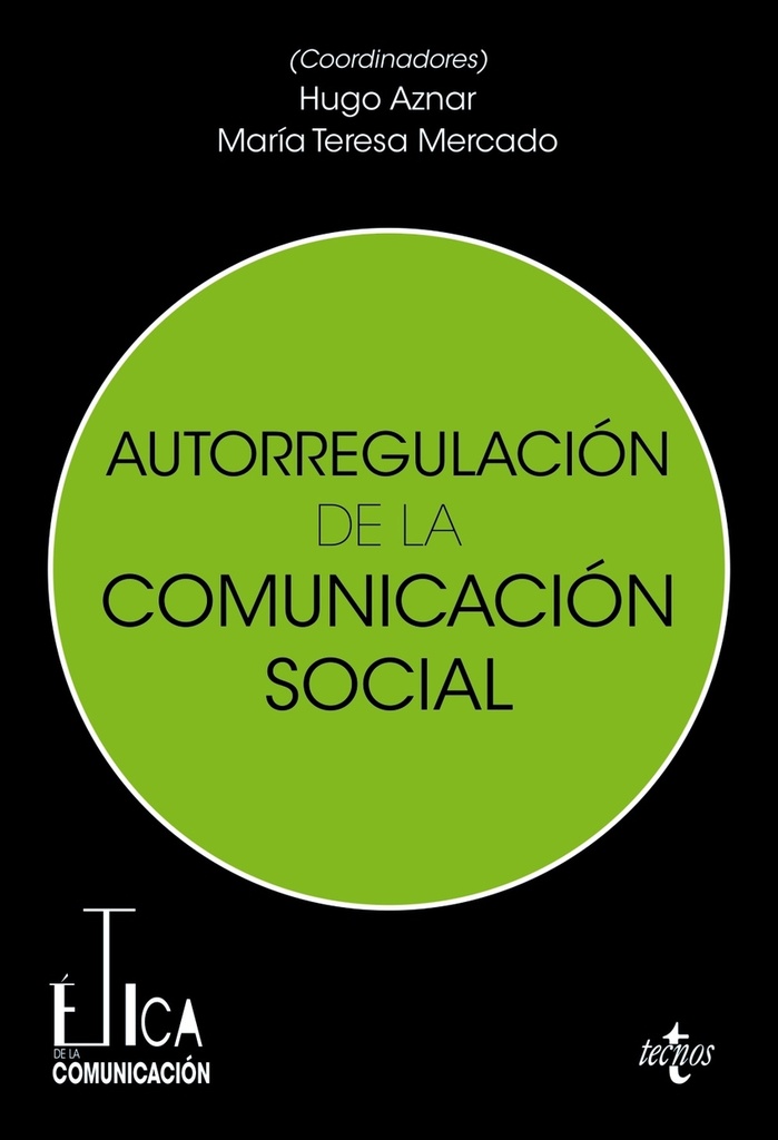 [9788430989249] Autorregulación de la comunicación social