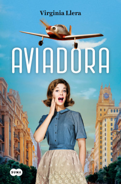 [9788419835710] Aviadora / the Aviator