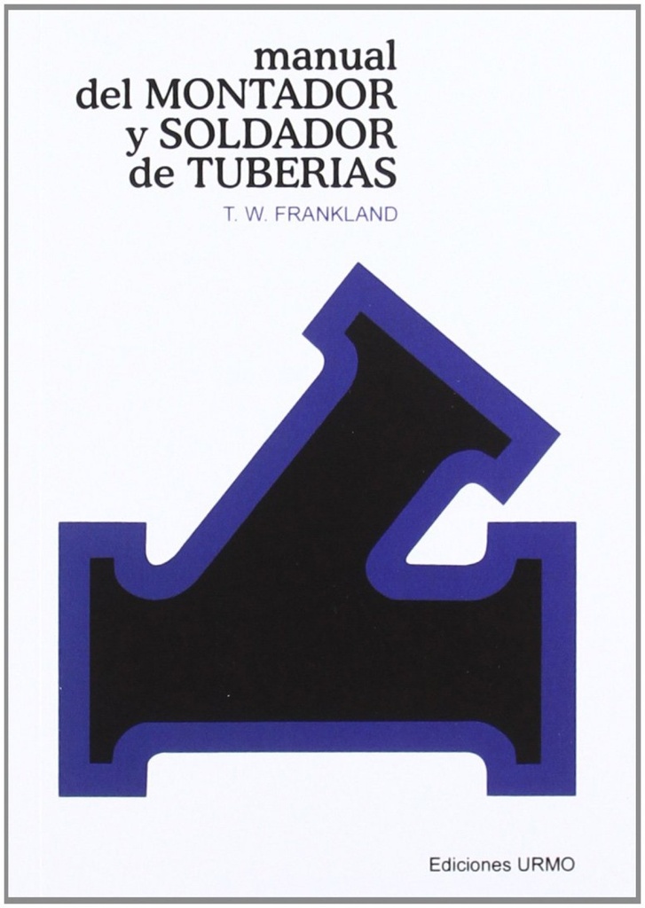 [9788431402815] Manual del soldador y montador de tuberias