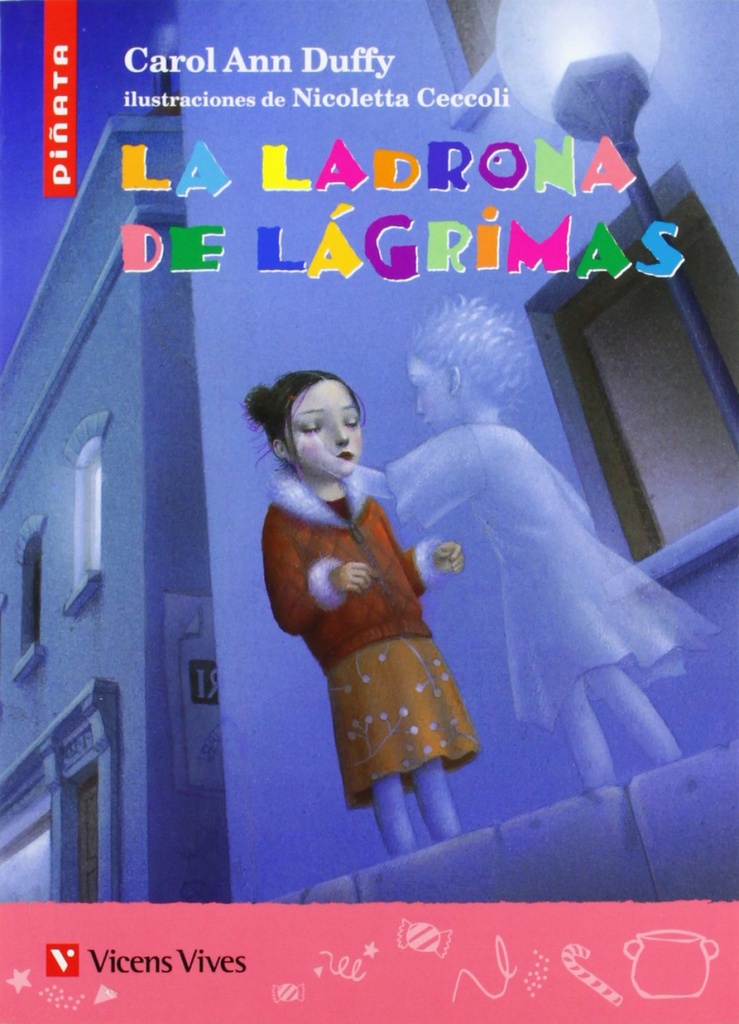 [9788431695767] La Ladrona De Lagrimas-piñata