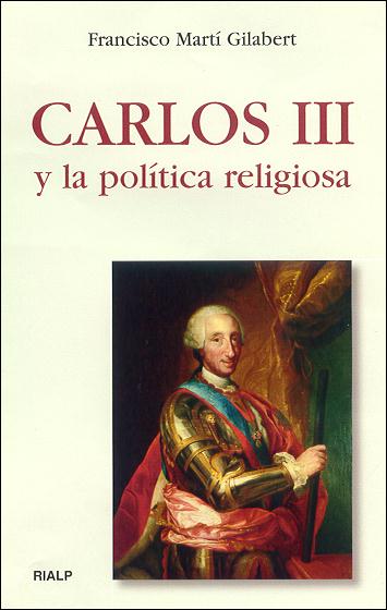 [9788432134944] Carlos III y la política religiosa
