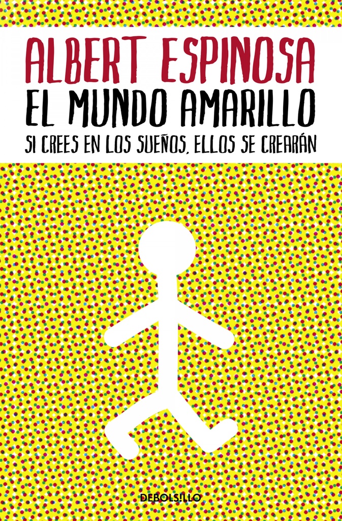 [9788483469071] El mundo amarillo: Como luchar para sobrevivir me enseñó a vivir / The Yellow World: How Fighting for My Life Taught Me How to Live