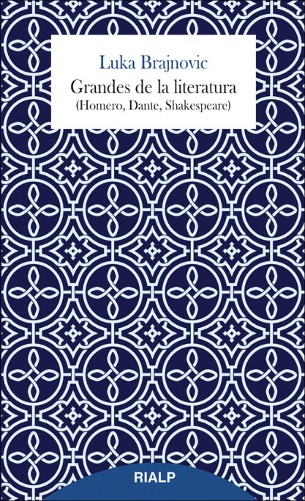 [9788432145759] Grandes de la Literatura (homero, Dante, Shakespeare)