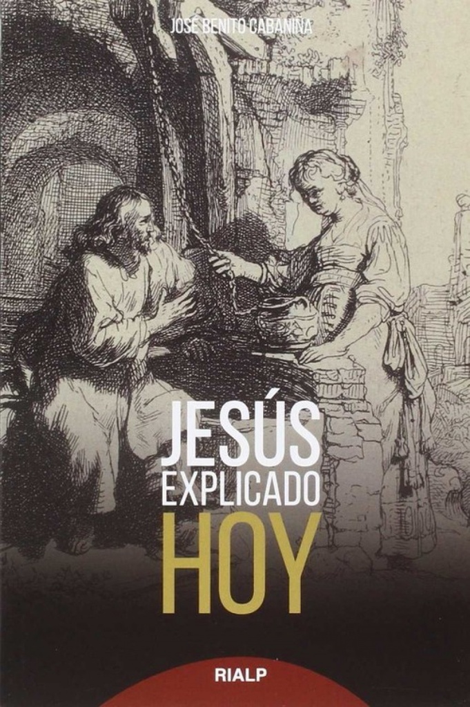 [9788432146985] Jesús Explicado Hoy