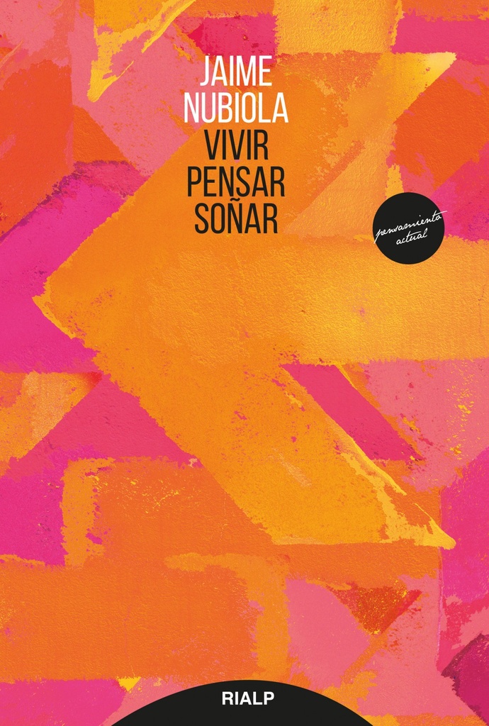 [9788432147449] Vivir, pensar, soñar