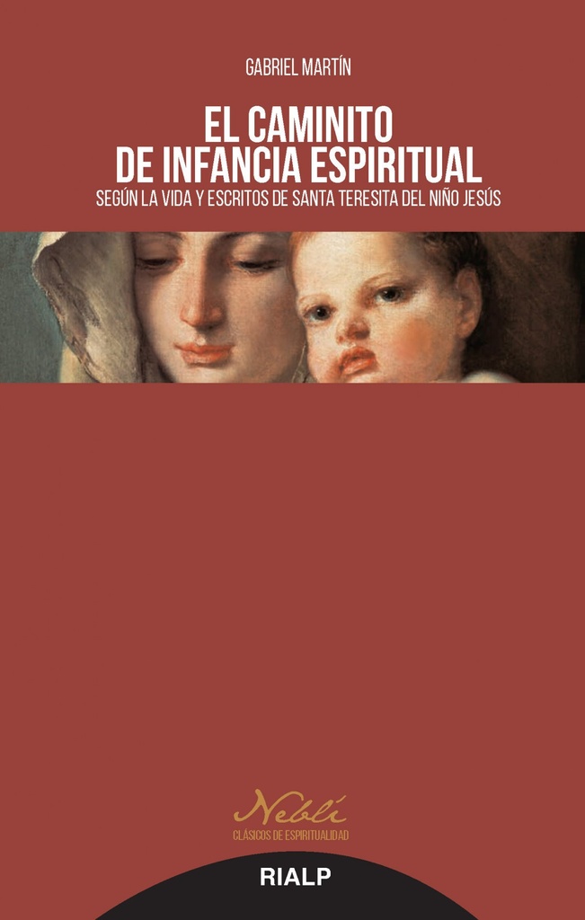 [9788432149368] El Caminito de Infancia Espiritual