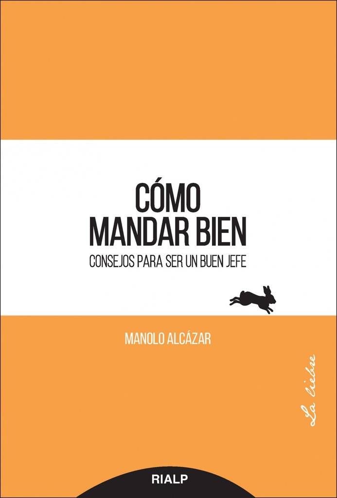 [9788432149658] Cómo Mandar Bien