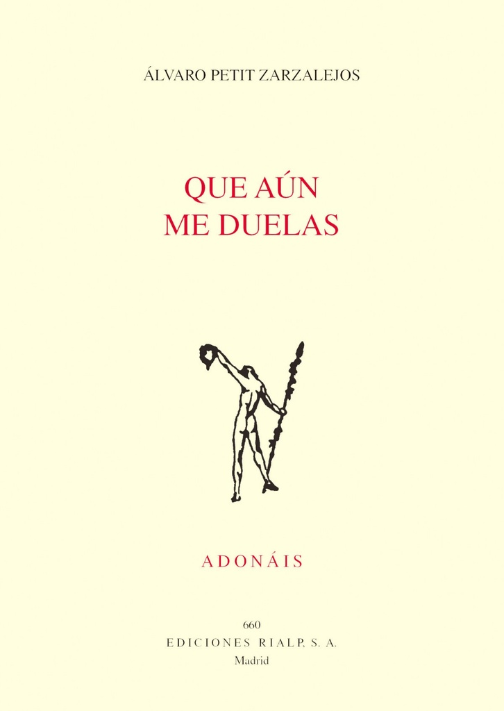 [9788432149689] Que Aún Me Duelas