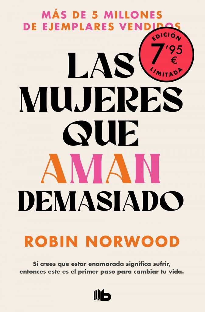 [9788410381155] Las mujeres que aman demasiado