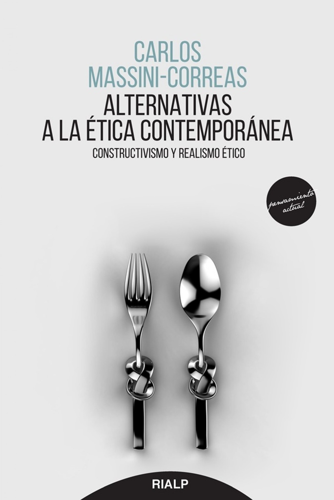 [9788432150791] Alternativas a la Ètica Contemporánea