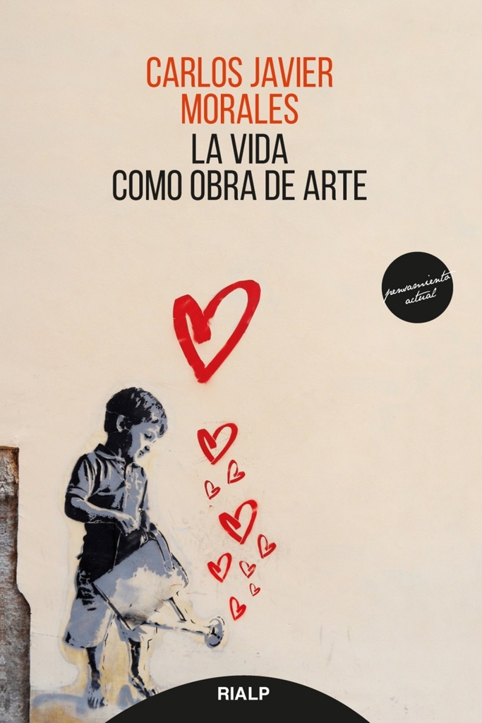 [9788432151552] La Vida Como Obra de Arte
