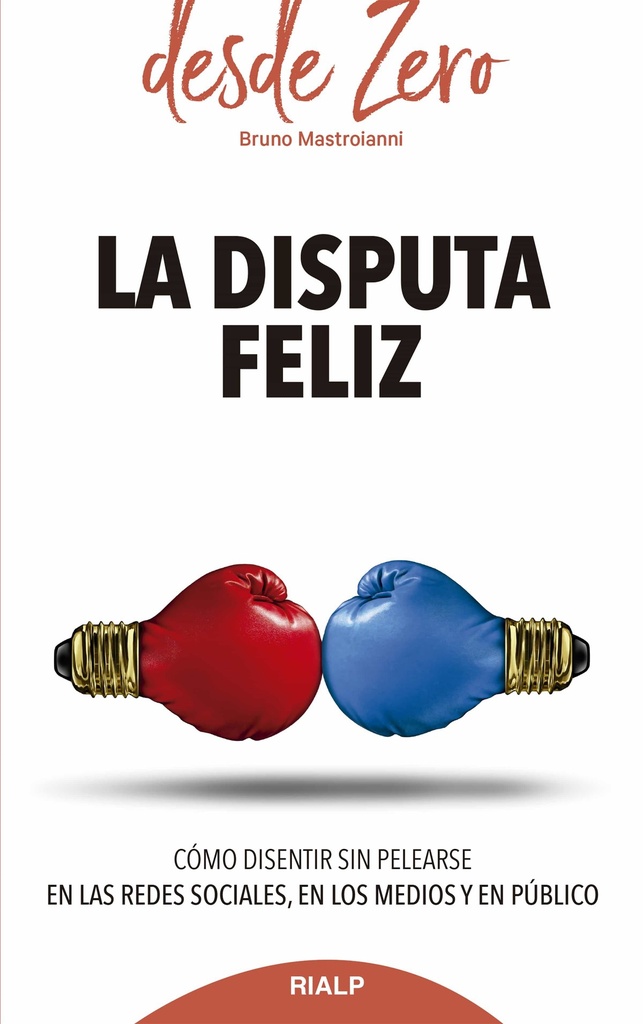 [9788432151705] La Disputa Feliz