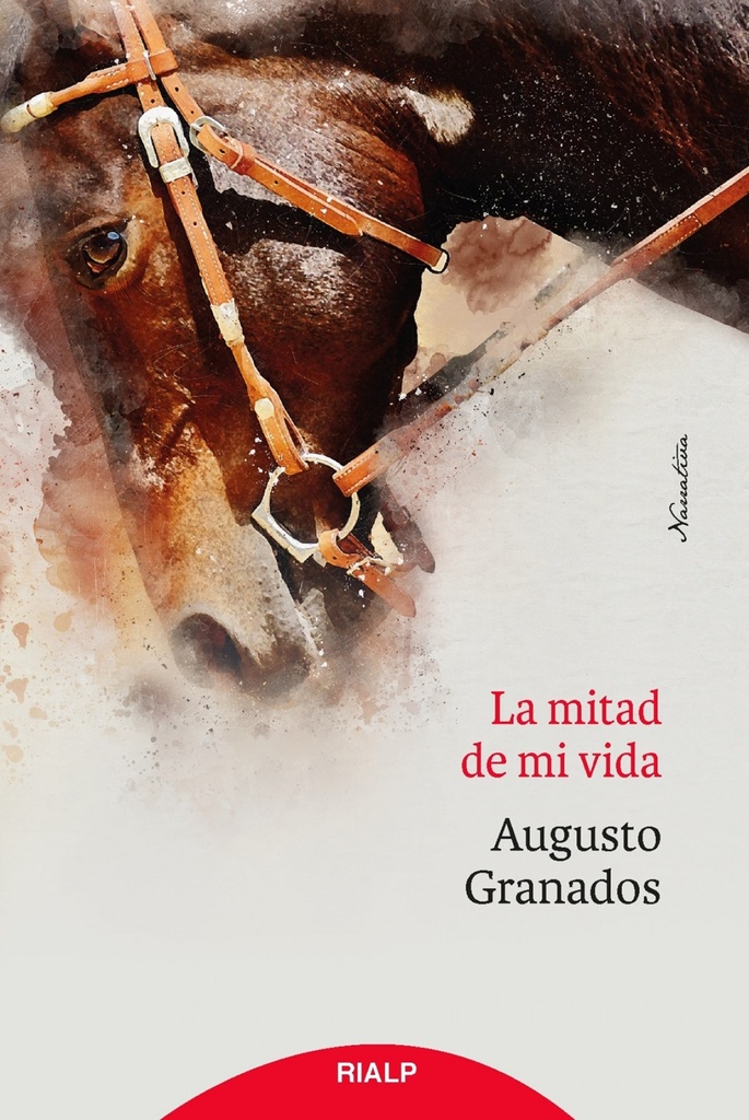[9788432152870] La mitad de mi vida